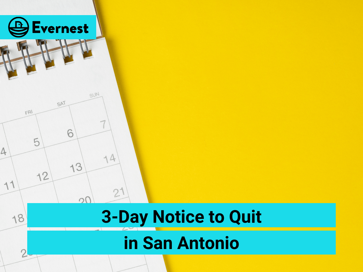 For Landlords: Understanding the 3-Day Notice to Quit in San Antonio